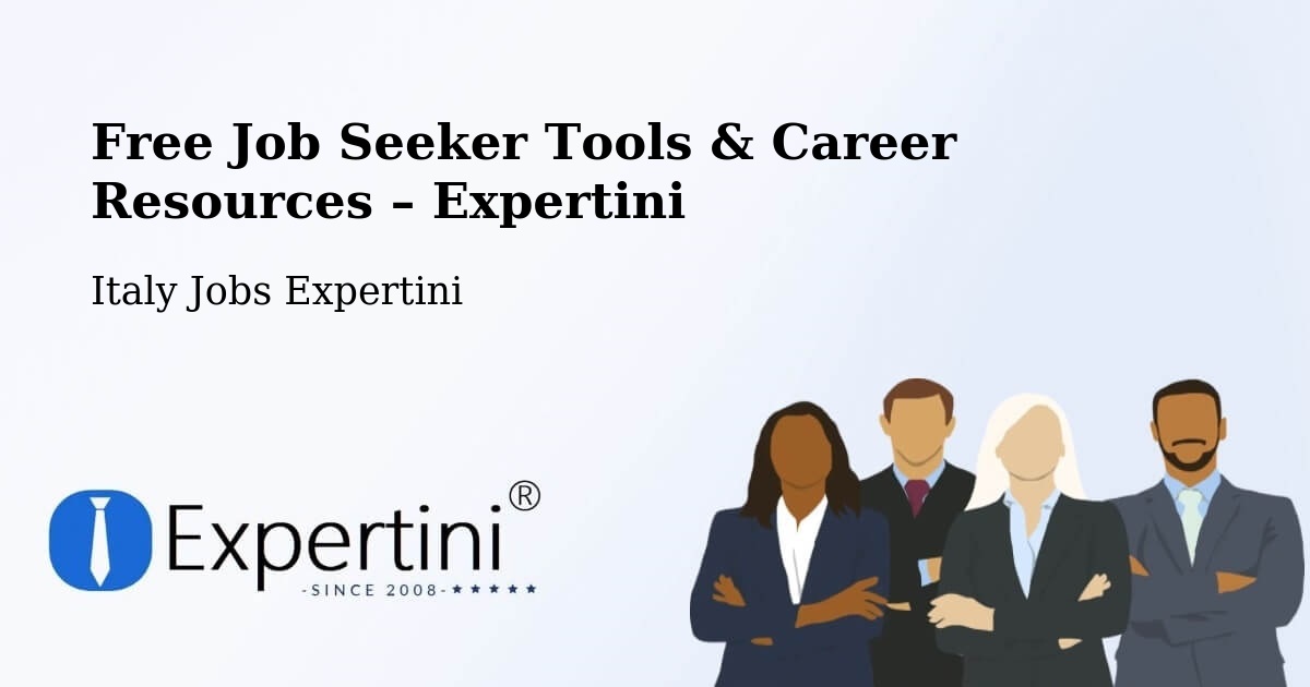 Free Job Seeker Tools & Career Resources – Arcore - Arcore, Italy Jobs Expertini