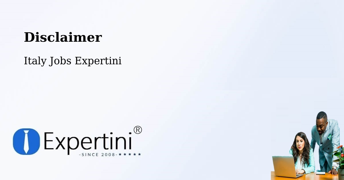 Disclaimer - Italy Jobs Expertini