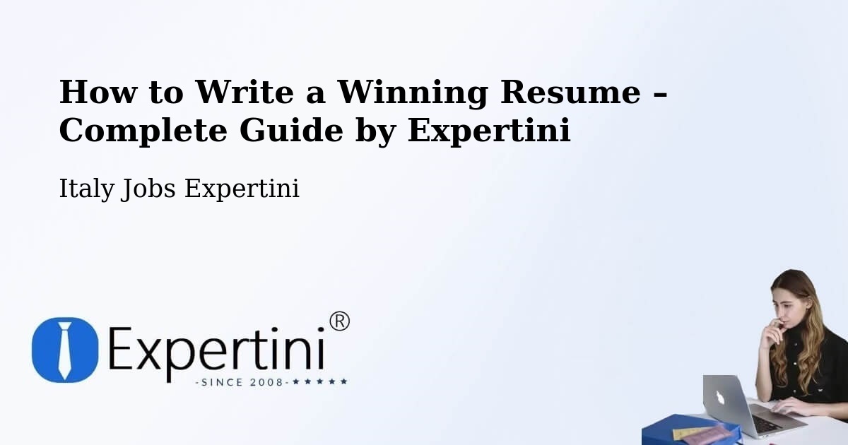 Resume Writing Guide for Job Seekers – Arcore - Arcore, Italy Jobs Expertini